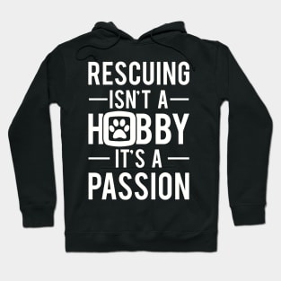 Rescuing Passion Hoodie